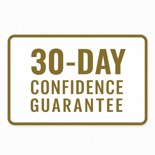 30-Day Confidence Guarantee